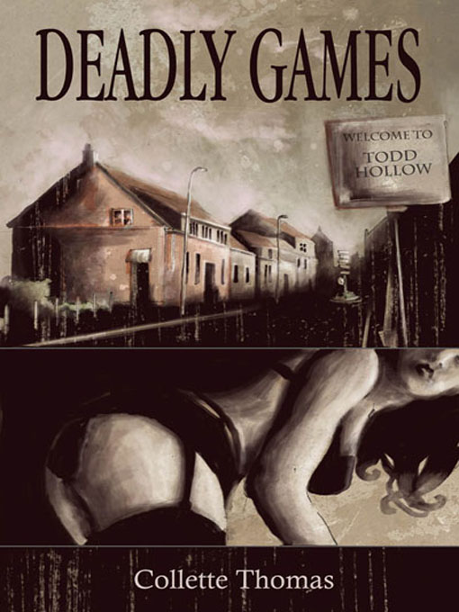 Title details for Deadly Games by Collette Thomas - Wait list
